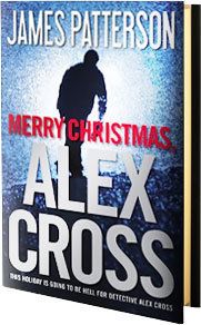 MERRY CHRISTMAS ALEX CROSS BY JAMES PATTERSON 1ST EDITION NEW 2012