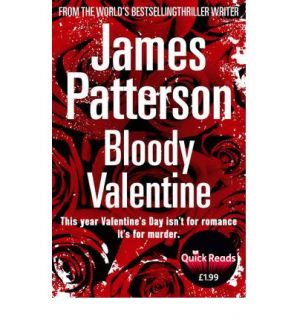 Bloody Valentine Paperback James Patterson Brand New
