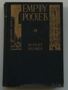 Empty Pockets Rupert Hughes James Flagg HB 1915