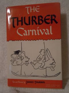 The Thurber Carnival by James Thurber 1945 1st Edition