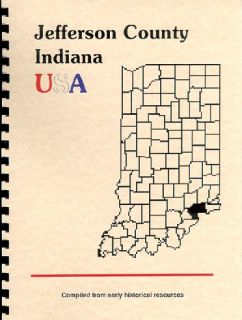 In Jefferson County Indiana History Biography Madison Genealogical