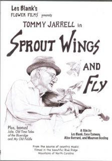 Sprout Wings Fly DVD Blank Documentary Tommy Jarrell