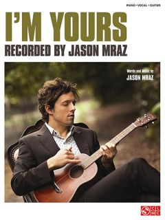 Im Yours Song by Jason Mraz Piano Sheet Music Guitar Chords Vocal