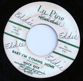 Northern Soul Mack Rice Baby IM Coming Home 45 Lu Pine Listen