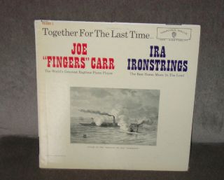 Joe Fingers Carr Ira Ironstrings Together for Last Time