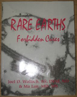 RARE Earths Forbidden Cures by Joel D Wallach BS