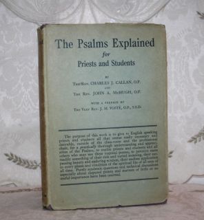 Psalms Explained Fathers Charles Callan John McHugh