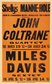 Miles Davis Poster John Coltrane Live Jazz at Shellys Manne Hole
