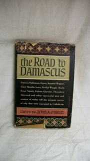 The Road to Damascus John A O'Brien HC DJ 1949 Stories  