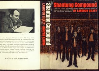 Shantung Compound Author Interned by Japanese in China WWII by Langdon Gilkey  