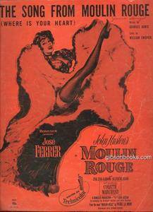 Song from Moulin Rouge Jose Ferrer 1953 Sheet Music  