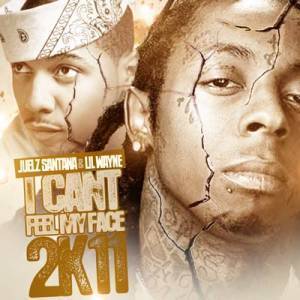 Lil Wayne Juelz Santana I Can'T Feel My Face 2K11 Mixtape  