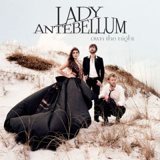 Lady Antebellum Own The Night 2011 CD New SEALED