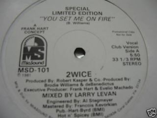 2WICE You Set Me on Fire Larry Levan Promo Electro Disc