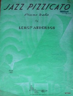 Sheet Music Jazz Pizzicato Leroy Anderson 1939 Piano Solo