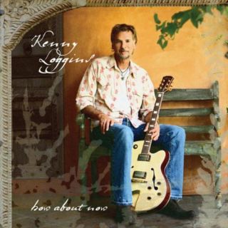 KENNY LOGGINS~~~HOW ABOUT NOW~~~NEW SEALED CD!!!!