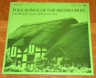 Lois Marshall Soprano Judy Loman Harp CBC Shrink LP Folk Songs of