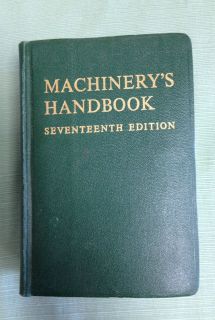 Vintage Machinerys Handbook 17th Edition 1966 Machinists Engineer Tool