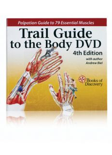 Trail Guide to the Body Anatomy Palpation Video on DVD 4th Edition 79