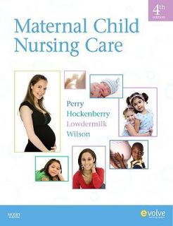 Maternal Child Nursing Care by Shannon E. Perry, Deitra Leonard