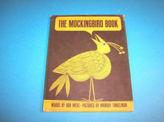 Bob Merz Murray Tinkelman The Mockingbird Book 1962 Harper Row 4to HC