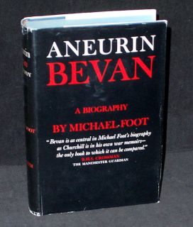  Bevan Volume 1 A Biography by Michael Foot 1963 Atheneum 1st w dj