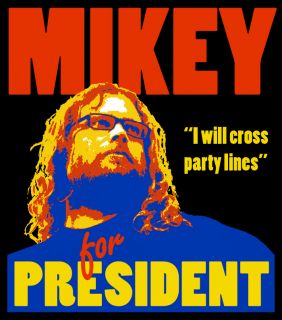 Mikey Teutul Mikey for President T Shirt Back by Popular Demand