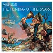 The Hunting of the Snark by Mike Batt CD, Jul 2011, Dramatico