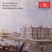Anton Rubinstein Works for Piano Zora Mihailovich by Zora Mihailovich