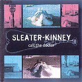 the Doctor by Sleater Kinney CD, Mar 1996, Chainsaw Records