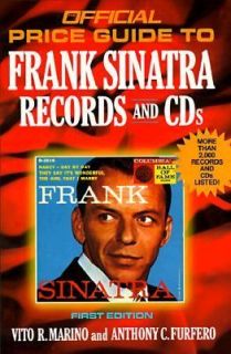 The Official Price Guide to Frank Sinatra Collectibles by Anthony C
