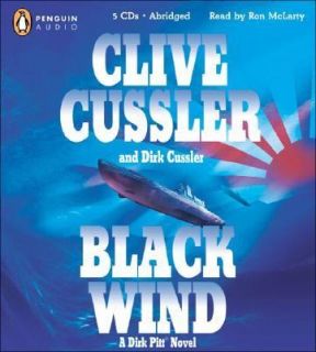 Black Wind by Dirk Cussler and Clive Cussler 2004, CD, Abridged