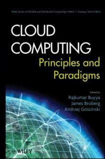 Cloud Computing Principles and Paradigms 2011, Hardcover