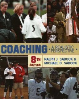 Coaching A Realistic Perspective by Michael D. Sabock 2005, Paperback
