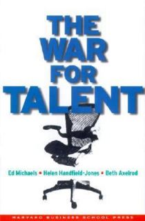 The War for Talent by Beth Axelrod, Helen Handfield Jones and Ed