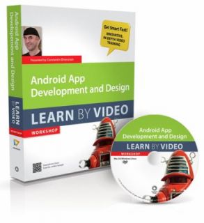 Android App Development and Design Learn by Video by Constantin