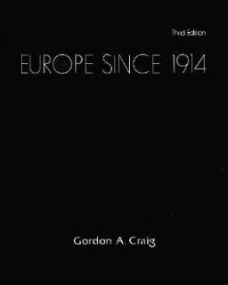 Europe since 1914 by Gordon A. Craig 1972, Paperback