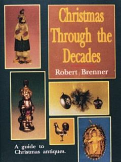 Through the Decades by Robert Brenner 1999, Hardcover, Revised