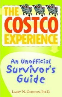 Costco Experience by Larry Gerston 2003, Paperback