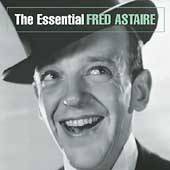 The Essential Fred Astaire by Fred Astaire (CD, Mar 2004, Sony Music