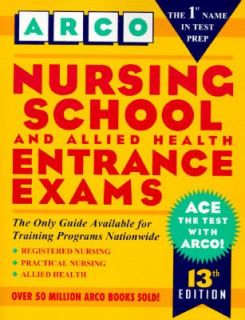 Nursing and Allied Health School Entrance Examinations by Marion F