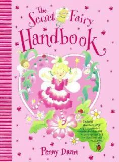 The Secret Fairy Handbook by Penny Dann 2007, Novelty Book