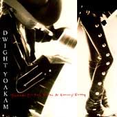 Buenas Noches from a Lonely Room by Dwight Yoakam CD, Jan 1988