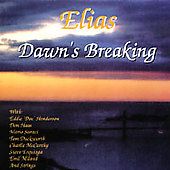 Dawns Breaking by Elias Pereda CD, Dec 2002, Straight From The Heart