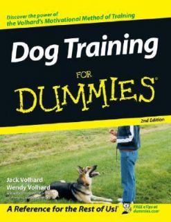 Dog Training for Dummies by Jack Volhard and Wendy Volhard 2005