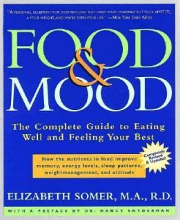 Food and Mood  The Complete Guide to Ea