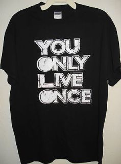 You Only Live Once Drake YOLO T shirt Drake The Motto Size L Black