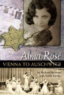 Newly listed Alma Rose Vienna to Auschwitz, Richard Newman, Excellent