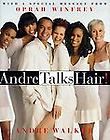 Andre Talks Hair by Andre Walker 1997, Hardcover