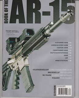 BOOK OF THE AR 15 2012 From GUNS & AMMO Magazine KRUGER OPTICAL 1